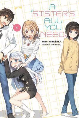 A Sister's All You Need., Vol. 1 (light novel) 1