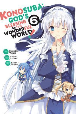 bokomslag Konosuba: God's Blessing on This Wonderful World!, Vol. 6