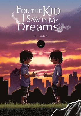 For the Kid I Saw In My Dreams, Vol. 1 1