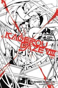 bokomslag Kagerou Daze, Vol. 8 (light novel)