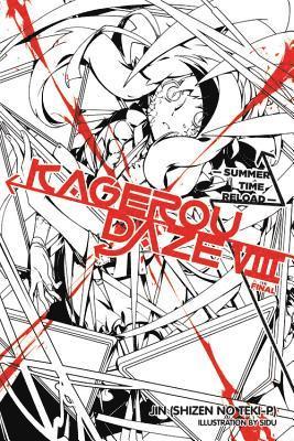 Sidu Jin (Shizen no Teki-P), Jin (Shizen No Teki P) - Kagerou Daze, Vol. 8 (light novel), Häftad