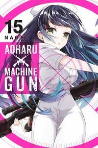 bokomslag Aoharu X Machinegun, Vol. 15