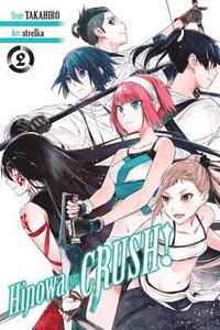 bokomslag Hinowa ga CRUSH!, Vol. 2