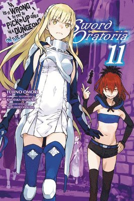 Is It Wrong to Try to Pick Up Girls in a Dungeon? Sword Oratoria, Vol. 11 (light novel) 1