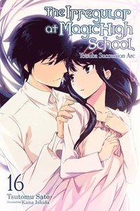 bokomslag The Irregular at Magic High School, Vol. 16 (light novel)