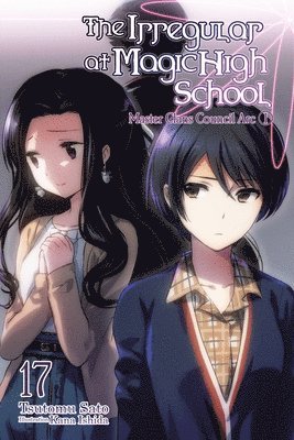 The Irregular at Magic High School, Vol. 17 (light novel) 1