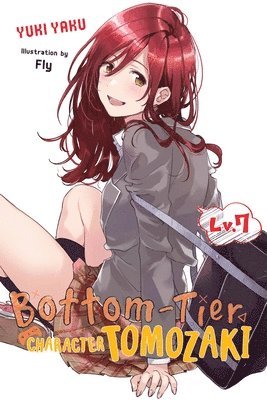 Fly Kennoji, Winifred Bird, Yuki Yaku - Bottom-Tier Character Tomozaki, Vol. 7 (light novel), Häftad