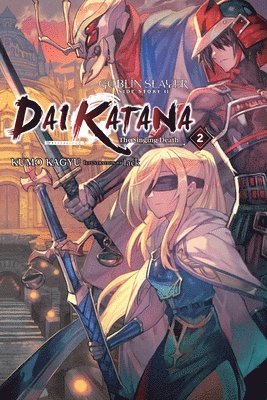 Kevin Steinbach, Kumo Kagyu, Lack - Goblin Slayer Side Story II: Dai Katana, Vol. 2 (light novel), Häftad