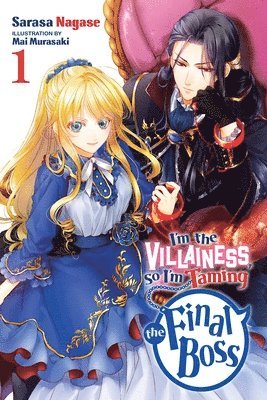 bokomslag I'm the Villainess, So I'm Taming the Final Boss, Vol. 1 (light novel)