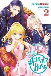 bokomslag I'm the Villainess, So I'm Taming the Final Boss, Vol. 2 (light novel)