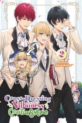 Dangmill, Hiroro Akizakura - Cross-Dressing Villainess Cecilia Sylvie, Vol. 2 (light novel), Häftad