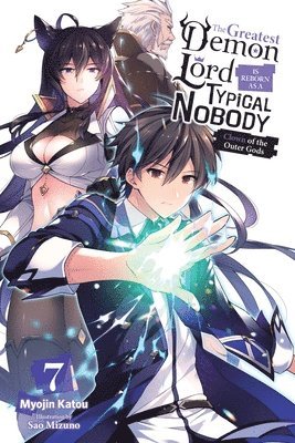 The Greatest Demon Lord Is Reborn as a Typical Nobody, Vol. 7 (light novel) 1