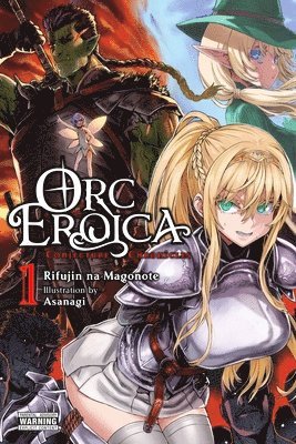 Orc Eroica, Vol. 1 (light novel) 1