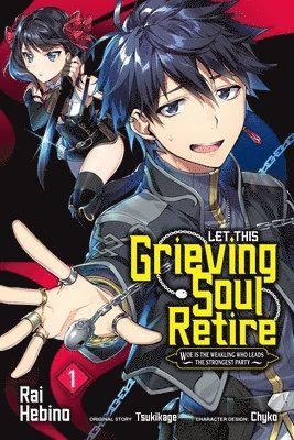 Let This Grieving Soul Retire, Vol. 1 (manga) 1