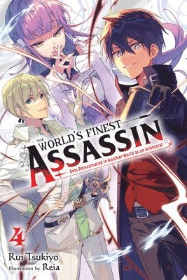 bokomslag The World's Finest Assassin Gets Reincarnated in Another World as an Aristocrat, Vol. 4 (light novel)