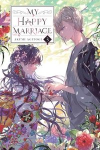 bokomslag My Happy Marriage, Vol. 3 (light novel)