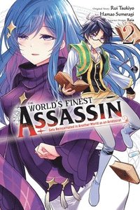 bokomslag The World's Finest Assassin Gets Reincarnated in Another World as an Aristocrat, Vol. 2 (manga)