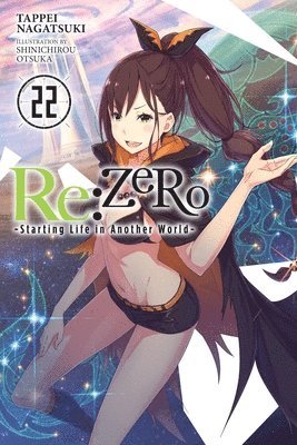 Dale DeLucia, Shinichirou Otsuka, Tappei Nagatsuki - Re:ZERO -Starting Life in Another World-, Vol. 22 (light novel), Häftad