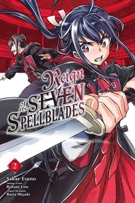 Reign of the Seven Spellblades, Vol. 2 (manga) 1