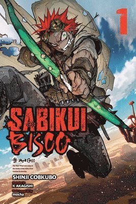 Jake Humphrey, K Akagishi, Mocha Mocha, Shinji Cobkubo - Sabikui Bisco, Vol. 1 (light novel), Häftad