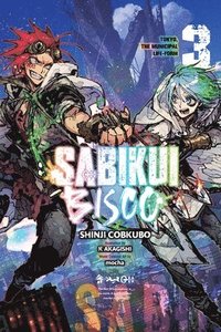 bokomslag Sabikui Bisco, Vol. 3 (light novel)