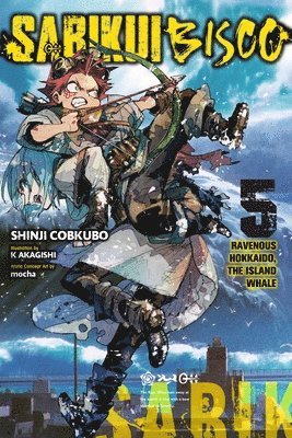 Sabikui Bisco, Vol. 5 (light novel)