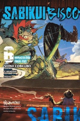 Sabikui Bisco, Vol. 6 (light novel)