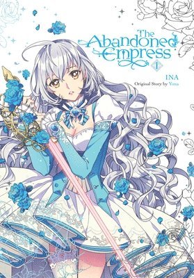 bokomslag Abandoned Empress, Vol. 1 (comic)