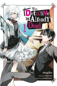 bokomslag The Detective Is Already Dead, Vol. 1 (manga)