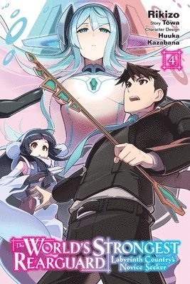 bokomslag World's Strongest Rearguard: Labyrinth Country's Novice Seeker, Vol. 4 (manga)