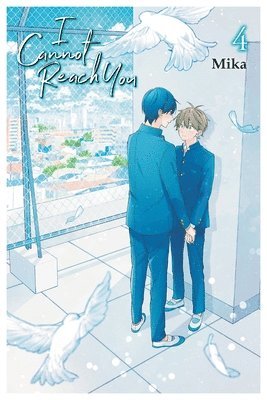 I Cannot Reach You, Vol. 4