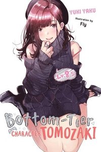 bokomslag Bottom-Tier Character Tomozaki, Vol. 8.5 (light novel)