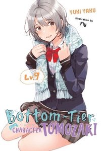 bokomslag Bottom-Tier Character Tomozaki, Vol. 9 (light novel)