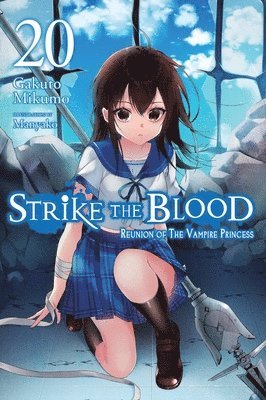 Strike the Blood, Vol. 20 (light novel) 1