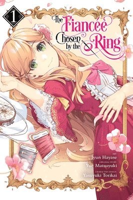 The Fiancee Chosen by the Ring, Vol. 1 1