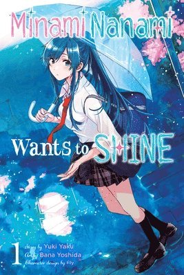 Nanami Minami Wants to Shine, Vol. 1 1