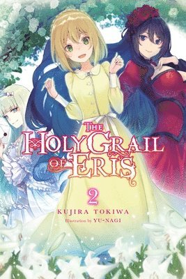 The Holy Grail of Eris, Vol. 2 (light novel) 1