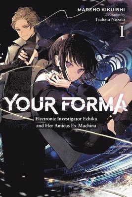 Mareho Kikuishi, Tsubata Nozaki - Your Forma, Vol. 1, Häftad