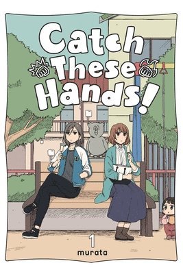 Catch These Hands!, Vol. 1 1