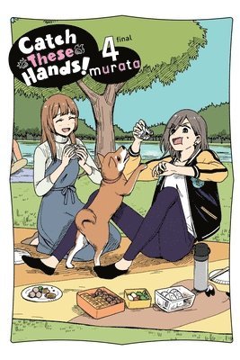 Amanda Haley, Bianca Pistillo, Murata Murata, Murata - Catch These Hands!, Vol. 4, Häftad