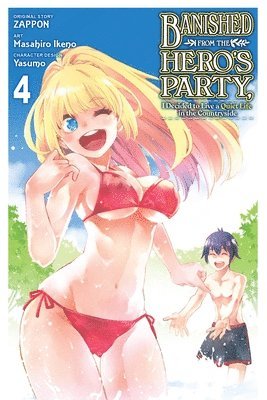 Masahiro Ikeno, Winster, Yasumo Zappon, Zappon Zappon, Zappon - Banished from the Hero's Party, I Decided to Live a Quiet Life in the Countryside, Vol. 4 (manga), Häftad
