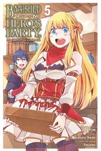 bokomslag Banished from the Hero's Party, I Decided to Live a Quiet Life in the Countryside, Vol. 5 (manga)