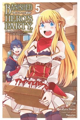 bokomslag Banished from the Hero's Party, I Decided to Live a Quiet Life in the Countryside, Vol. 5 (manga)