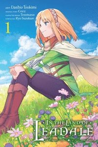 bokomslag In the Land of Leadale, Vol. 1 (manga)