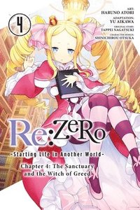 bokomslag Re:ZERO -Starting Life in Another World-, Chapter 4: The Sanctuary and the Witch of Greed, Vol. 4