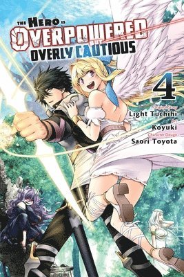 bokomslag The Hero Is Overpowered But Overly Cautious, Vol. 4 (manga)