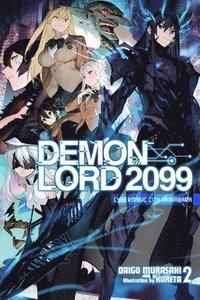 bokomslag Demon Lord 2099, Vol. 2 (light novel)