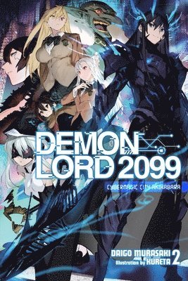 Demon Lord 2099, Vol. 2 (light novel) 1