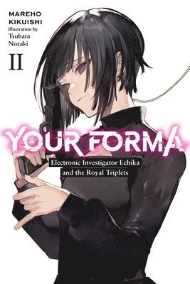 Mareho Kikuishi, Tsubata Nozaki - Your Forma, Vol. 2, Häftad