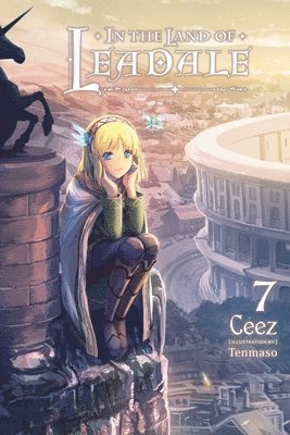 bokomslag In the Land of Leadale, Vol. 7 (light novel)